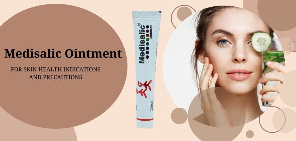 Medisalic Ointment